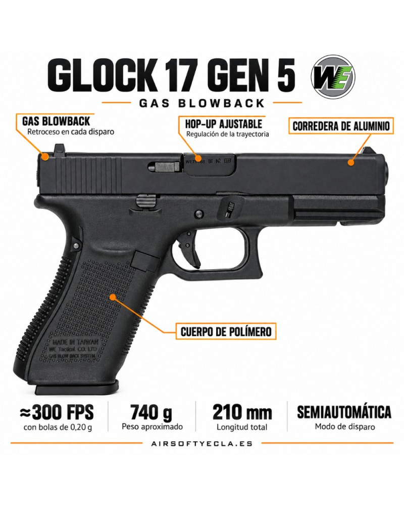 Glock 17 Gen 5 WE | Pistola de Airsoft Gas Blowback - Airsoft Yecla